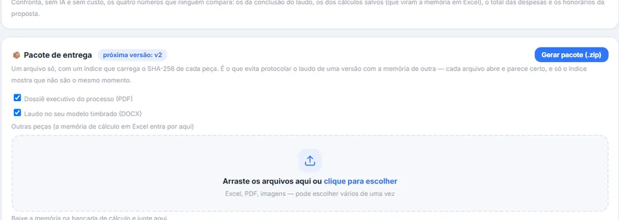 Painel do pacote de entrega com a próxima versão indicada, as caixas para incluir o dossiê executivo em PDF e o laudo timbrado em DOCX, e a área para arrastar outras peças como a memória de cálculo em Excel.