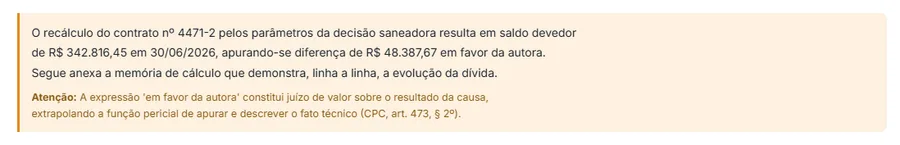Parágrafo do laudo destacado em âmbar sobre recálculo do contrato, com o apontamento explicando que a expressão "em favor da autora" constitui juízo de valor sobre o resultado da causa e extrapola a função pericial, citando o art. 473, § 2º do CPC.